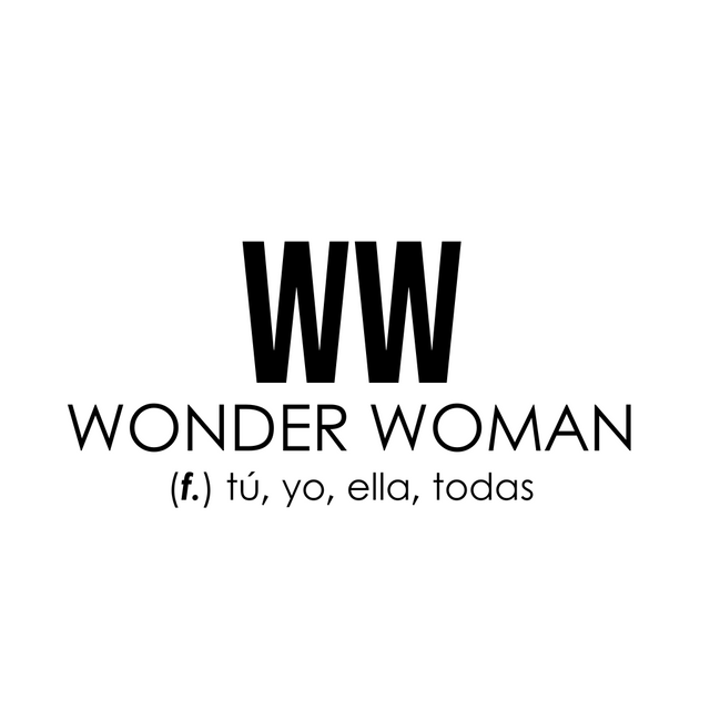 WonderWoman - tú, yo, ella, todas
